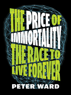 cover image of The Price of Immortality